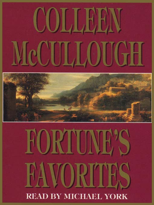 Title details for Fortune's Favorite by Colleen McCullough - Available